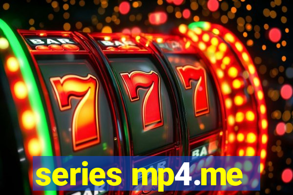 series mp4.me